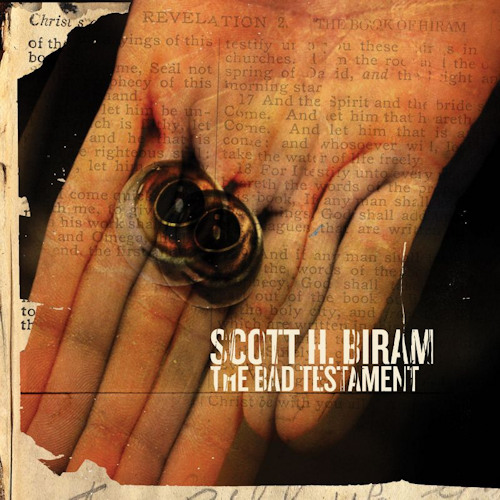 BIRAM, SCOTT H. - BAD TESTAMENTSCOTT H. BIRAM THE BAD RESTAMENT.jpg